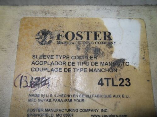1 LOT OF 13 FOSTER 4TL23 SLEEVE TYPE COUPLERS