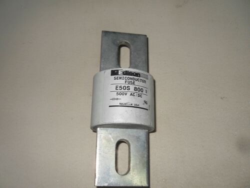 Edison E50S800 Fuse 500V