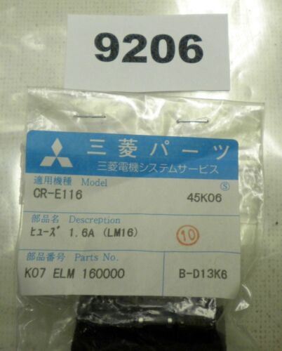 Lot of 10 Mitsubishi Fuse K07ELM160000 1.6A Fuses LM46