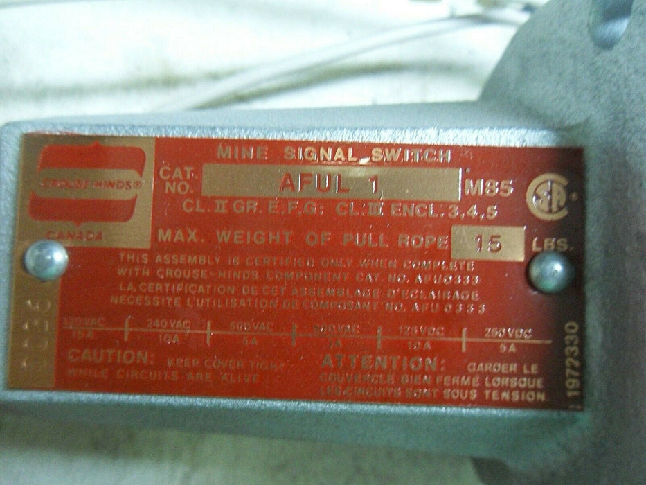 1 CROUSE-HINDS AFUL-1 M85 MINE SIGNAL SWITCH