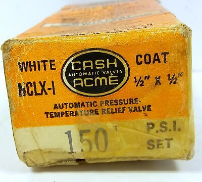 Cash ACME NCLX-1 150 psi Pressure Relief Valve w/ Test Lever
