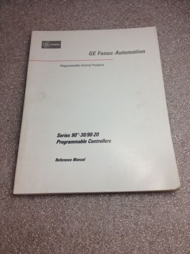 GE FANUC GFK-0467 SERIES 90-30/90-20 PROGRAMMABLE CONTROLLER MANUAL