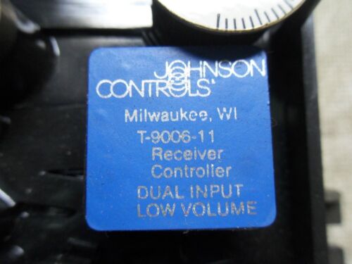 1 JOHNSON CONTROLS T-9006-11 LOW VOLUME RECEIVER CONTROLLER