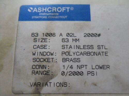 1 ASHCROFT 63 1008 A 02L 2000# PRESSURE GAUGE