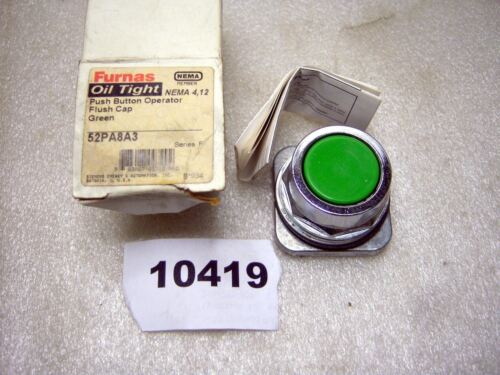 Furnas 52PA8A3 Ser. F Flush Green Oil Tight NEMA 4,12 Push Button Operator Only