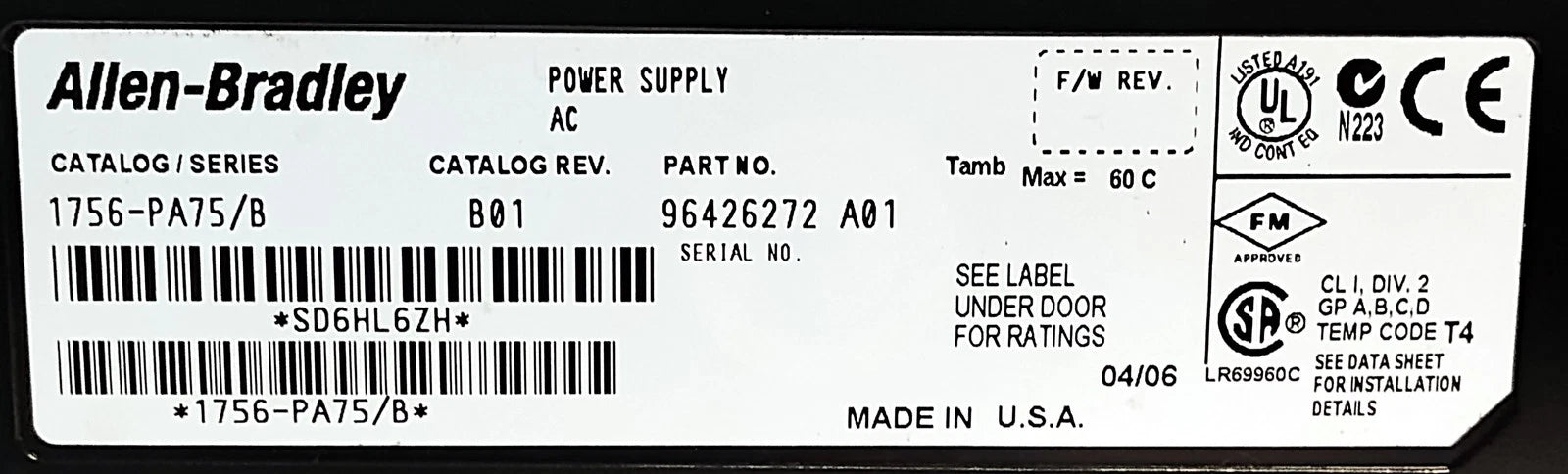 Allen-Bradley 1756-PA75 Ser B Rev B01 PLC Power Supply w/ 1756-A13 Ser B Rev K01