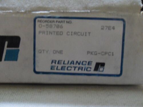 1 Reliance B/M 0-58706 CIRCUIT BOARD