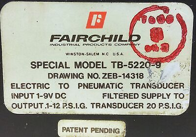 Fairchild TB-5220-40 TB-5220-9 20 psi Pneumatic Transducer