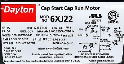 Dayton 6XJ22 100-120/200-240 V 6.3 A 1/2 HP 1725 RPM ODP Cap Start Cap Run Motor