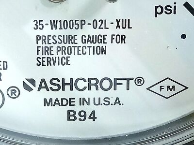 Ashcroft 35W-1005P-02L-XUL 0-300 psi 1/4 NPT Pressure Gauge for Fire Protection
