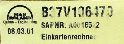 Man Roland B37V106470 Printed Circuit Board for Man Roland 700 Offset Printer