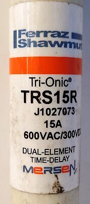 Ferraz Shawmut TRS15R 600 VAC / 300 VDC 15 A Tri-Onic Time-Delay Fuse - Lot of 3
