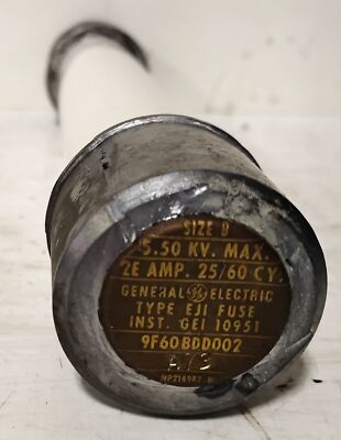 GE 9F60BDD002 5.5 KV 2E AMP 4800 V Size B Type EJI Fuse