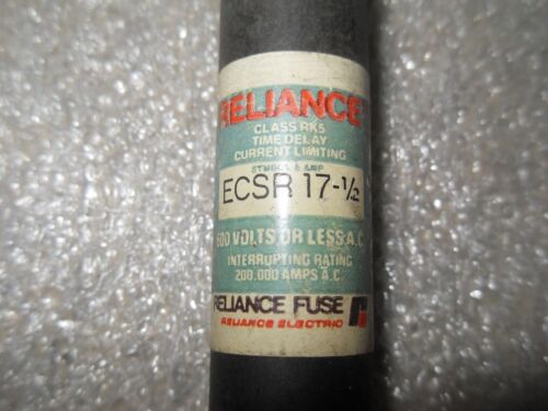 3 Reliance ECSR-17-1/2 600VAC Fuses