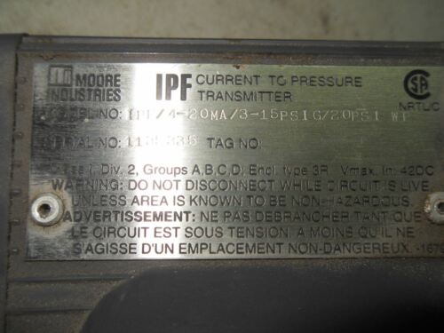 1 MOORE INDUSTRIES 1PF420MA315SIG20 TRANSMITTER