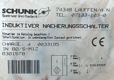 Schunk IN 80-S-M12 0301578 24 V DC PNP Inductive Proximity Sensor