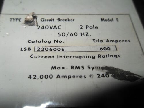 1 Cutler-Hammer LSB220600E CIRCUIT BREAKER 240V 2P 600A