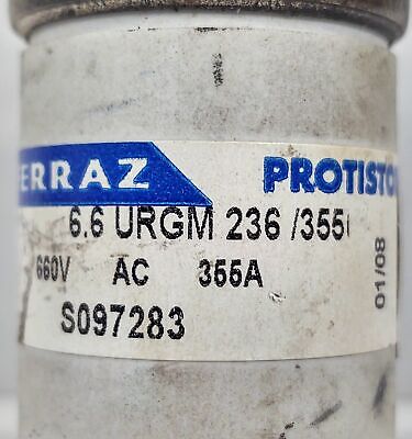Ferraz Shawmut S097283 6.6URGM236/355 355A Protistor Fuse