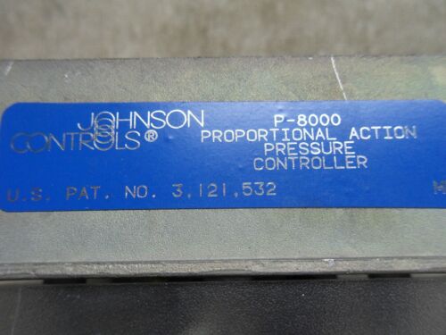 1 JOHNSON CONTROLS P-8000 PROPORTIONAL ACTION PRESSURE CONTROLLER