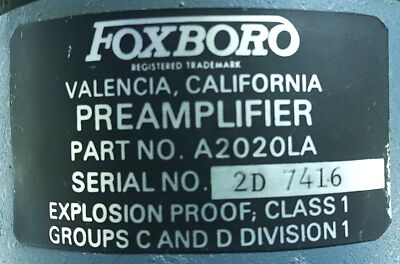 Foxboro A2020LA Explosion Proof PREAMPLIFIER