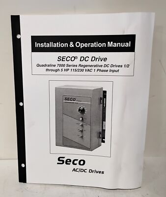 Seco Drives Q7006 115/230 V AC 1 HP Quadraline 7000 Series Regenerative DC Drive
