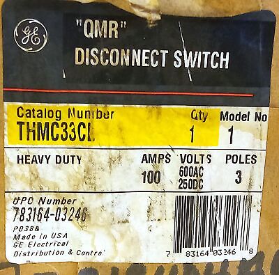 GE THMC990L QMR 600VAC/250VDC 100 A 3 Pole Disconnect Switch