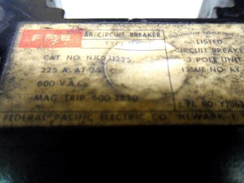 1 FEDERAL PACIFIC NJL631225 CIRCUIT BREAKER