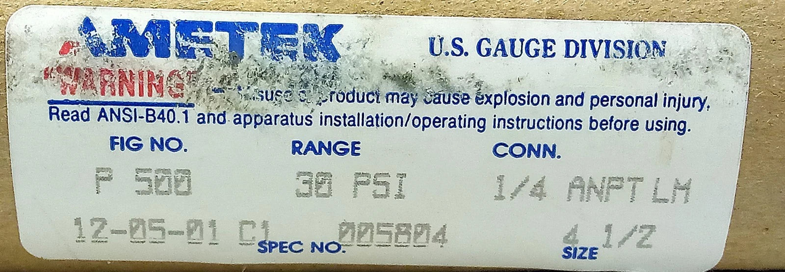 AMETEK P500 5516A 12-05-01-C1 005804 30 psi Pressure Gages w/ 1/4 ANPT Connector