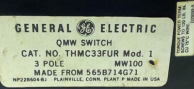 GE THMC33FUR MOD 1 600 V AC 100 A 3 Pole QMW Disconnect Switch