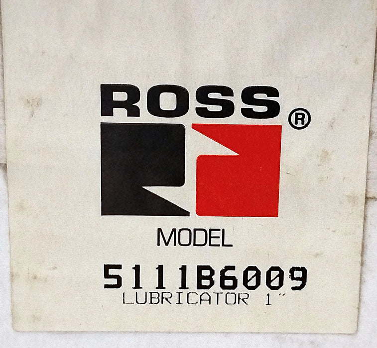 Ross 5111B6009 1" NPT 150 PSIG Air Line Lubricator w/ Shatterguard