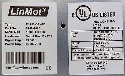 Linmot E1130-DP-HC 0150-1668 Servo Drive FW 3.18 Build 20121010 Ver 1 Rev F